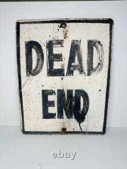 Vintage Painted Dead End Sign Double Sided 20 Mph 14x18