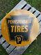 Vintage Pennsylvania Tires Sign, 30 Double Sided Tire Sign, Gas And Oil Sign