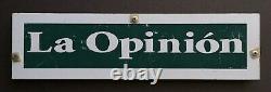 Vintage Sign La Opinion Newspaper Los Angeles, California. Double Sided