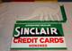 Vintage Sinclair Dinosaur Credit Card 20 Metal Enamel Gasoline Oil Flange Sign
