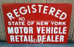 Vintage State of NY Registered Motor Vehicle Retail Dealer 2 Sided Sign Gas Oil
