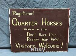 Vintage Wood Registered Quarter Horses Double Sided 18 x 24 Sign Old 1013-23B