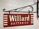 Vintage Hanging Willard Batteries Double Sided Sign With Bracket (not Porcelain)