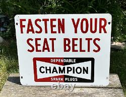 Vtg 1968 Champion Spark Plugs Fasten Your Seat Belt Sign 17.5 Double Side Metal