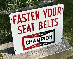 Vtg 1968 Champion Spark Plugs Fasten Your Seat Belt Sign 17.5 Double Side Metal