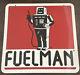 Vtg Original Fuelman Gas Station Fuel Advertising Sign 24x24 Double Sided Robot