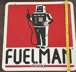 Vtg Original Fuelman Gas Station fuel Advertising Sign 24x24 Double Sided robot