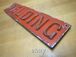 WELDING Old Double Sided Embossed Metal Sign Fabrication Repair Shop Advertising