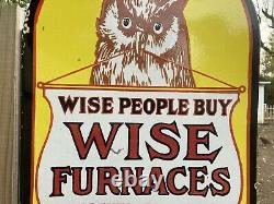 Wise People Buy Furnaces Double side Porcelain Flange sign Country General Store
