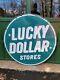1950 Porcelaine Double Face 46in Lucky Dollar Stores Sign