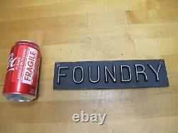 Foundry Old Double Sided Embossed Metal Sign Fabrication Welding Repair Shop Publicité