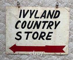 Ivyland Country Store Double Sided Metal Des Années 1940 Signe Pennsylvania Pa Vintage