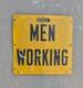 Panneau Vintage En Acier Double Face Jaune &laquo; Hommes Au Travail &raquo;